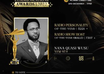 Nana Quasi Wusu Bags Three (3) Nominations At National Communications Awards 2022