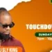 Unwind for a new week with YFM’s Touchdown