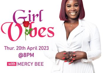 e.tv Ghana’s Girl Vibes Show goes live