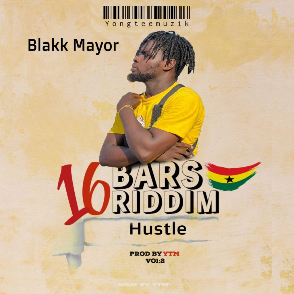 Blakk Mayor and YTM collaborate on new Dancehall hit 'Hustle' for 16BarsRiddim project