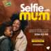 YFM mother’s day celebration gets better with #SelfiewithMum